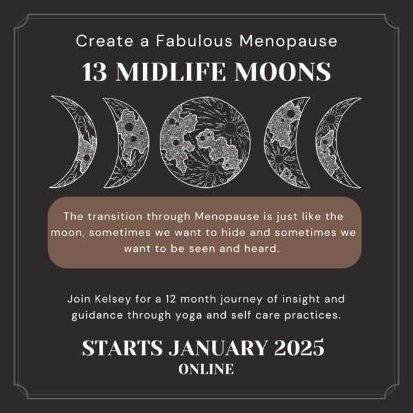 Create a fabulous menopause, 13 midlife moons, online yoga